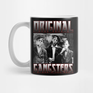 Original Gangsters - meme funny vintage style Mug